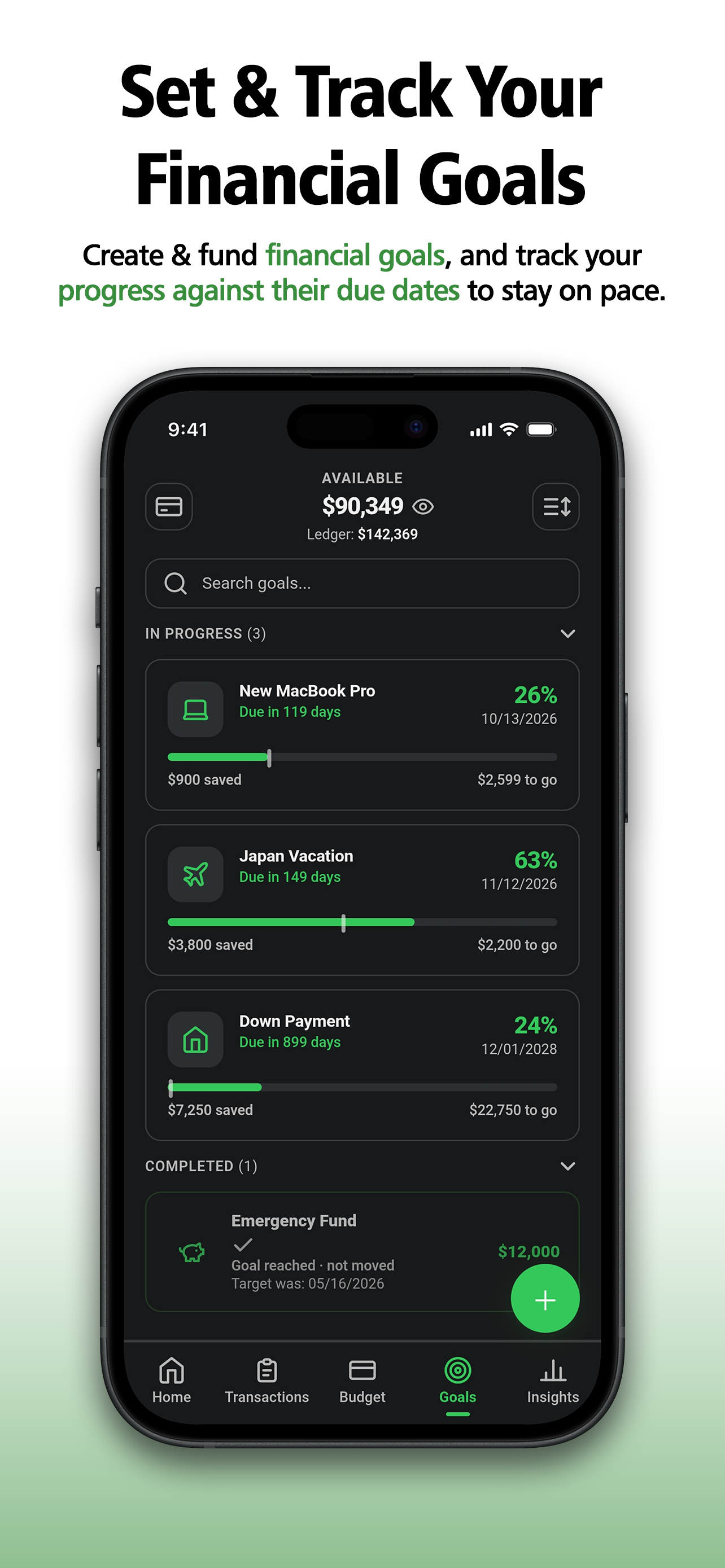 Goals screen with progress, due dates and amounts saved